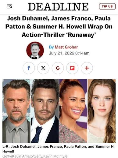 Deadline announcement — Josh Duhamel, James Franco and Paula Patton join Runaway